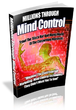 Millions Through Mind Control