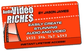 Audio Video Riches Reviewed & Bonuses
