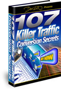 107 Killer Traffic Conversion Secrets