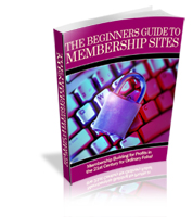 The Beginners Guide To Membership Sites