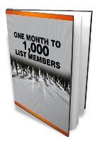 One Month To 1000 List Members