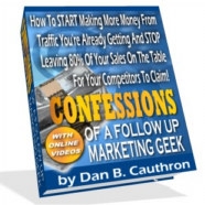 Confessions Of A Followup Marketing Geek