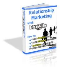 Relationship Marketing With E-Mails