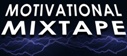 Motivational Mixtape