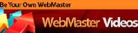 Webmaster Videos