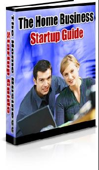 The Home Business Startup Guide