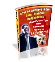 How To Achieve Your Own Finacial Independence