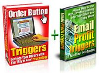 Order Button Triggers and Email Profit Triggers