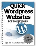 Quick Wordpress Websites For Beginners