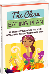 The Clean Eating Plan