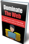 Dominate the Web