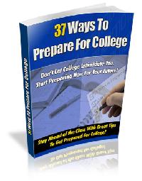 37 Ways To Prepare For College
