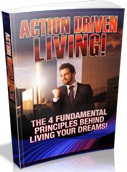 Action Driven Living