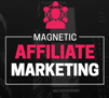 Magnetic Affiliate Marketing