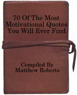 70 Motivational Quotes