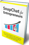 SnapChat For Entrepreneurs