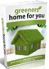 Greener Homes for You
