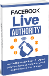 Facebook Live Authority