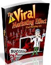 The Viral Marketing Effect