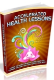 Accelerated Health Lessons