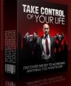 Take Control Of Your Life