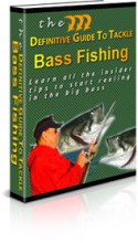The Definitive Guide To Tackle Bass Fishing