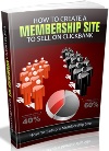 How To Create A Membership Website To Sell On Clickbank