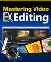 Mastering Video Editing