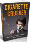 Cigarette Crusher