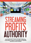 Streaming Profits