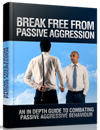 Break Free From Passive Aggression