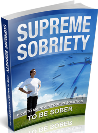 Supreme Sobriety